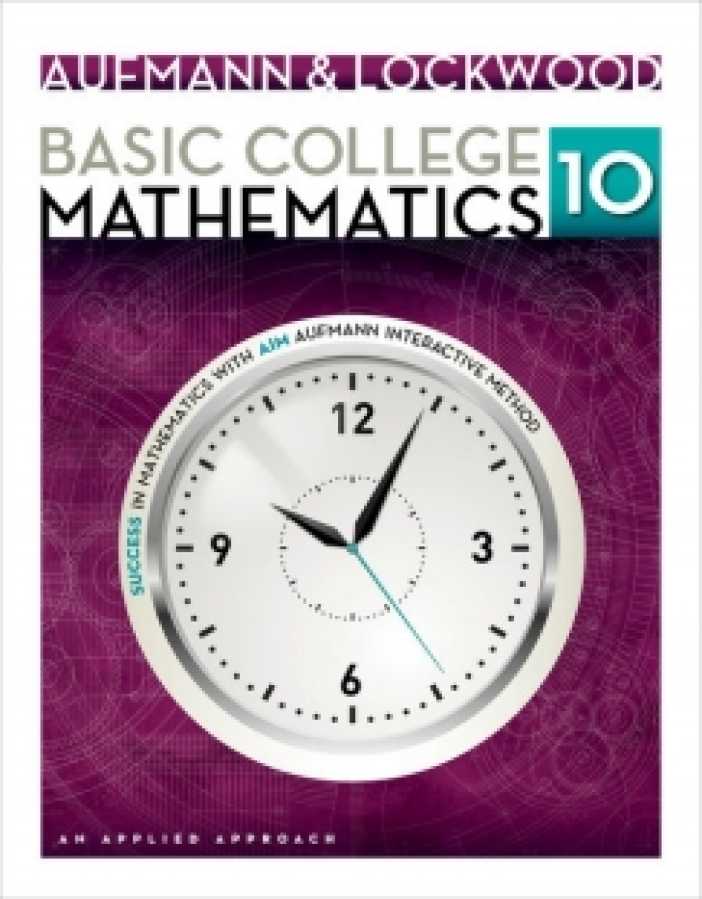 WebAssign for Aufmann/Lockwood's Basic College Mathematics: An Applied Approach, 10th Edition [Instant Access], Single-Term 10th Edition â€“ PDF/EPUB Version Downloadable